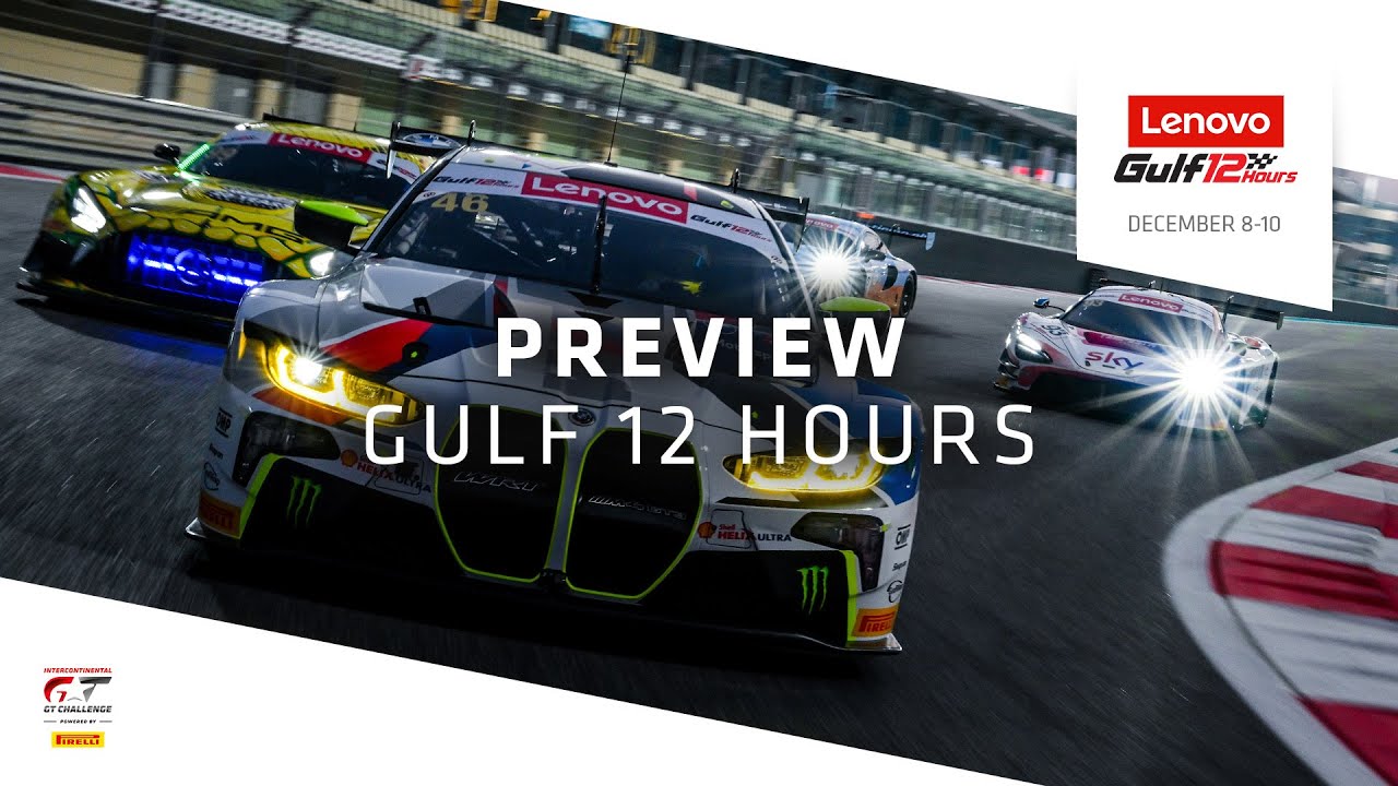 PREVIEW | Gulf 12 Hours