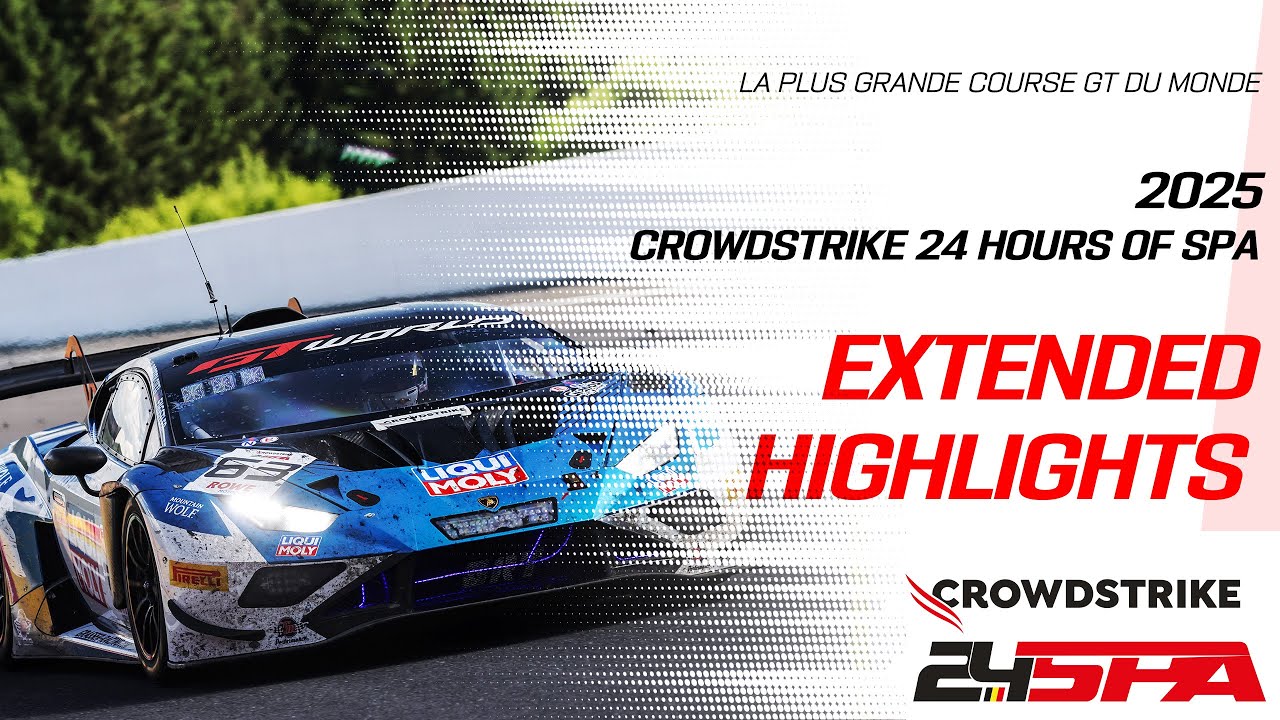EXTENDED HIGHLIGHTS | #Spa24H