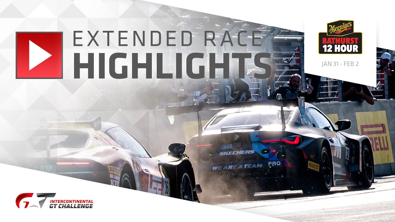 EXTENDED HIGHLIGHTS | Bathurst 12 Hour