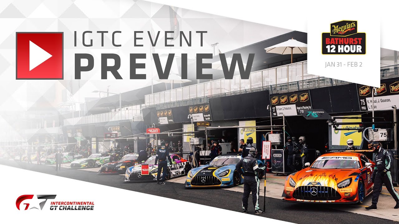 IGTC PREVIEW | Bathurst 12 Hour