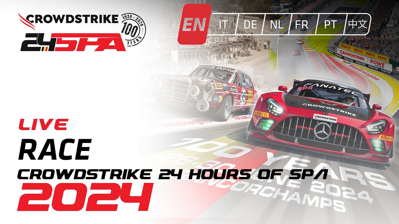 LIVE | Race | CrowdStrike 24 Hours of Spa