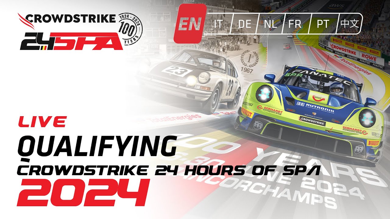 LIVE | Qualifying | CrowdStrike 24 Hours of Spa